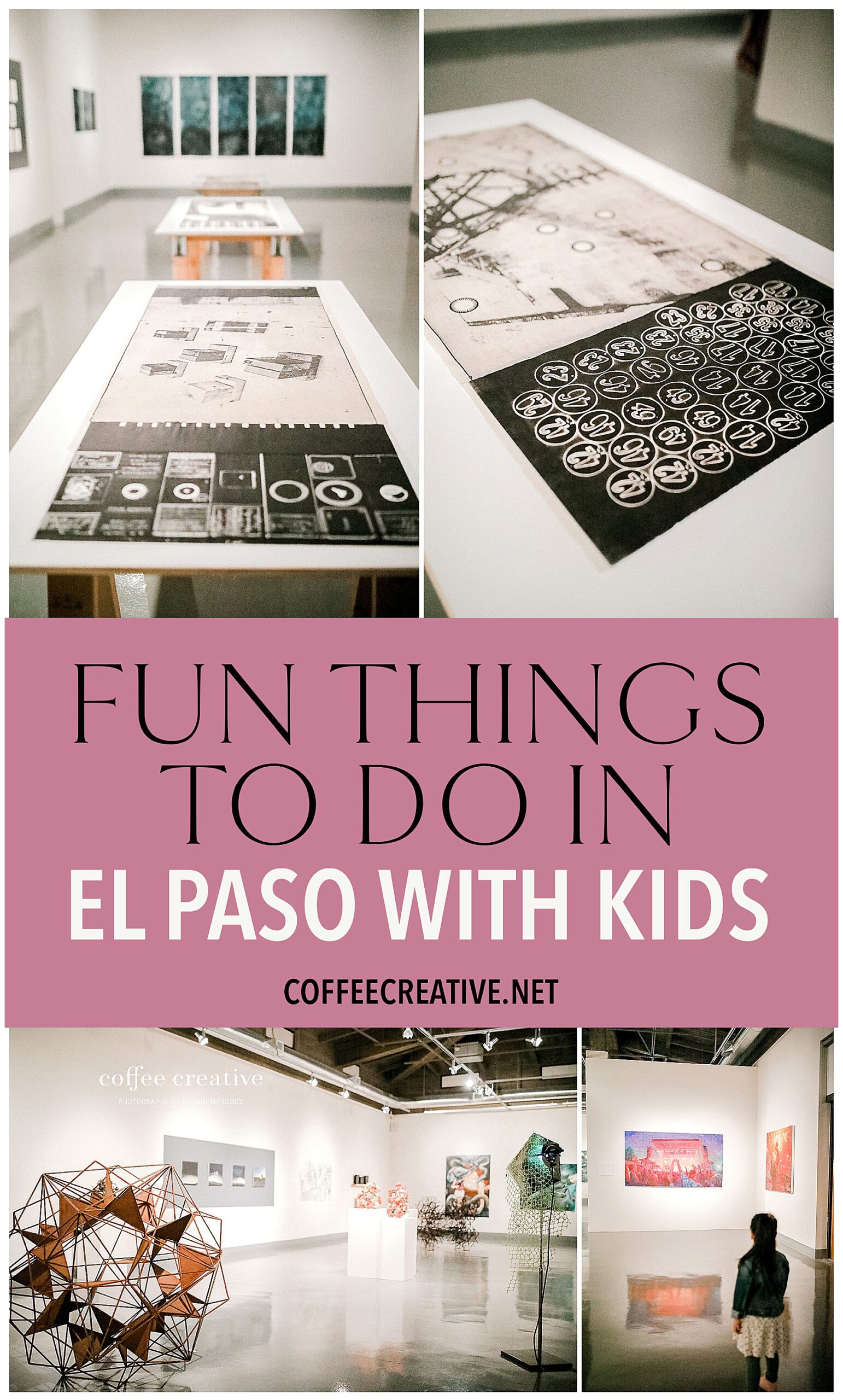 Kids Activities in El Paso, Art museum in el paso, fun things in el paso, el paso art