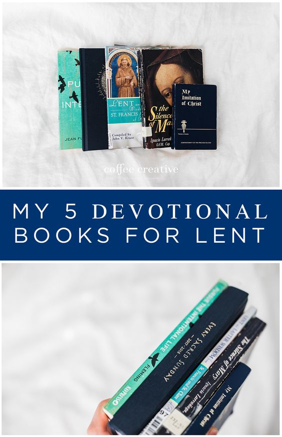 lenten devotionals, catholic books, best devotional books for lent, reflection lenten books, catholic reflections